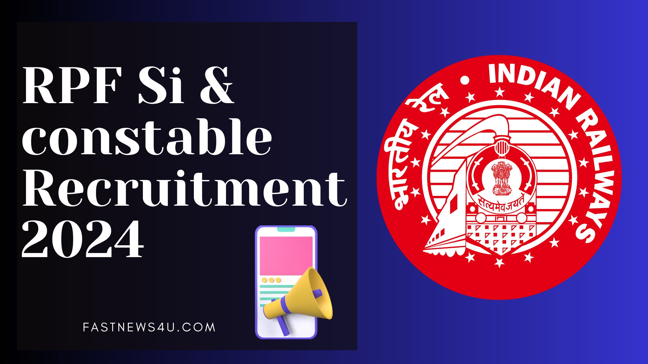 RPF-SI-CONSTABLE-RECRUITMENT-2024