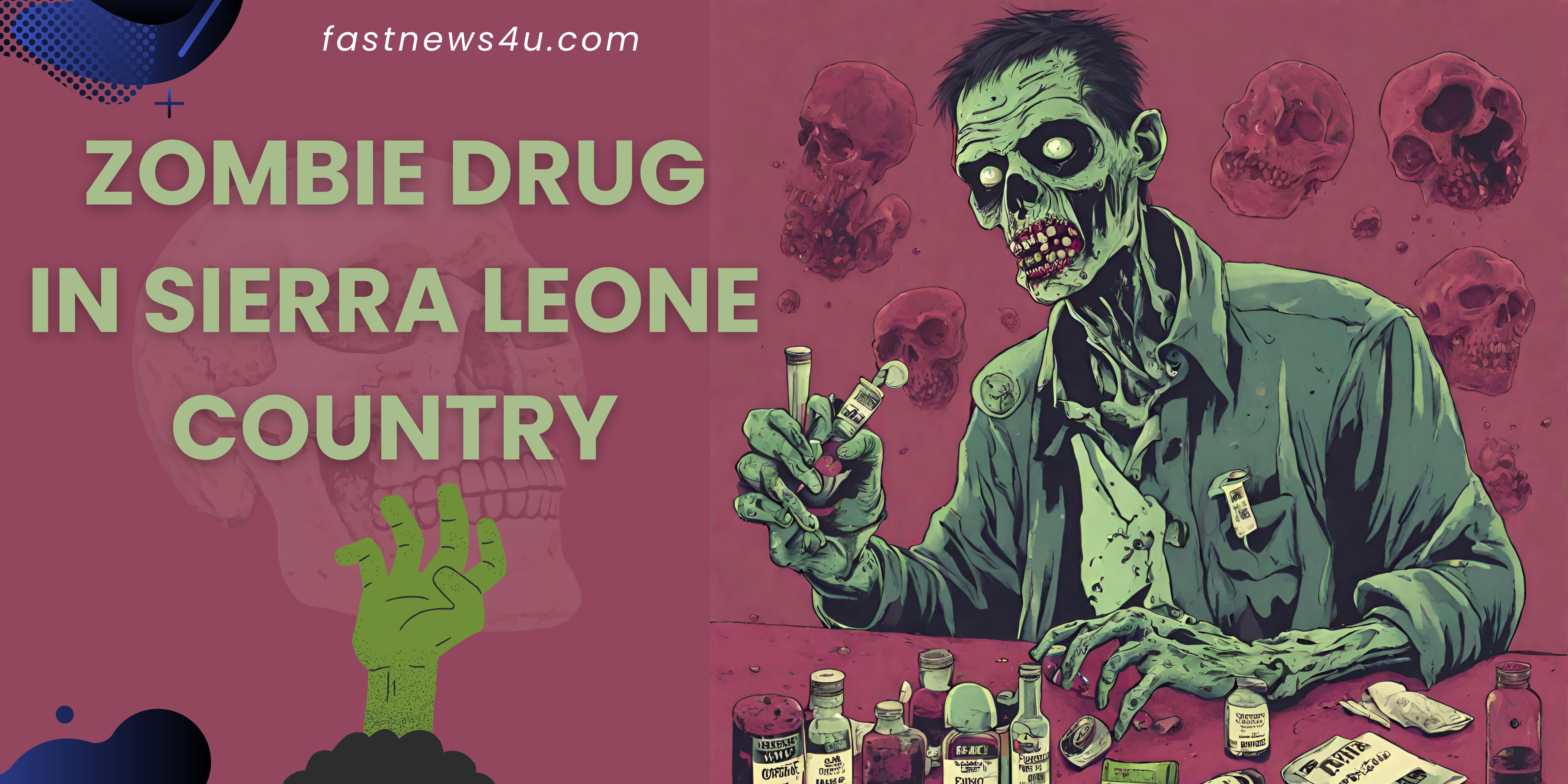 Zombies Drug in Sierra Leone country