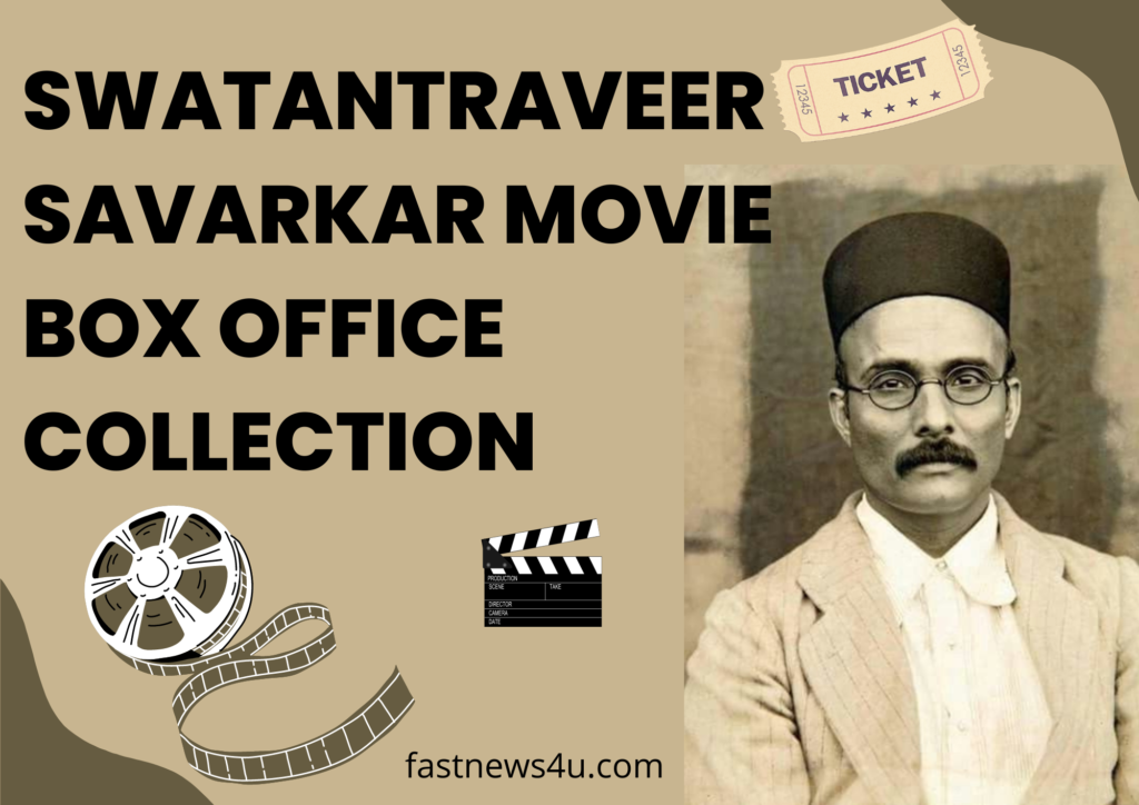 Swatantraveer savarkar movie BoX office collection